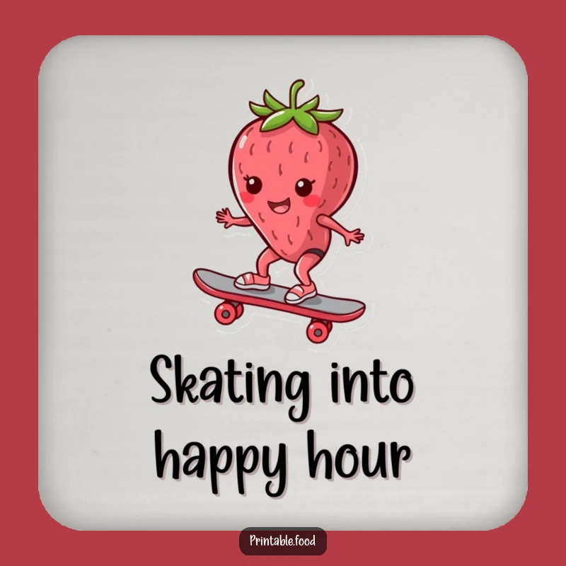 Funny Drink Coaster: Skater Strawberry's Grip, Hilarious Funny Gift for Tables