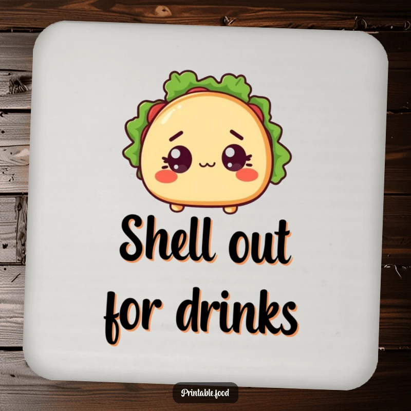 Funny drink coaster depicting a shocked taco character with wide eyes and an open shell, adding humorous protection.
