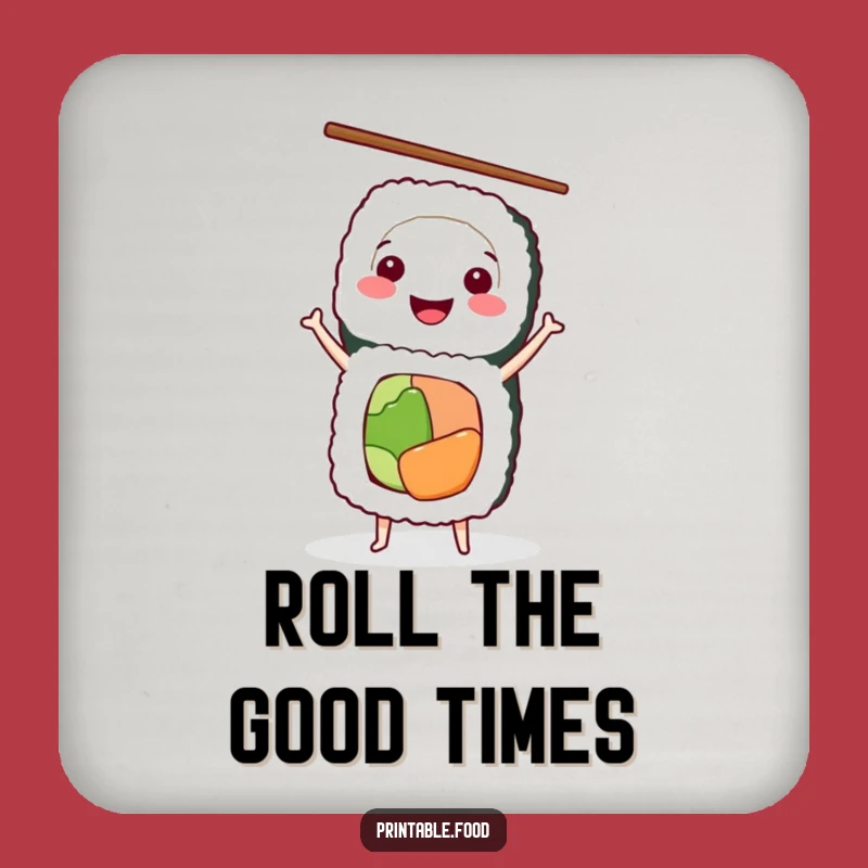 Funny Sushi Coaster: Smiling Roll Handstand, Perfect Kitchen Decor Gift