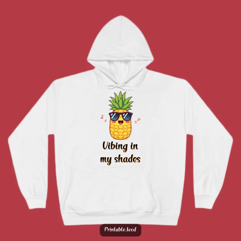 Funny Pineapple Sunglasses Hoodie: Stay Cozy with Tropical Cool, A Warm Hug for Sunny Souls