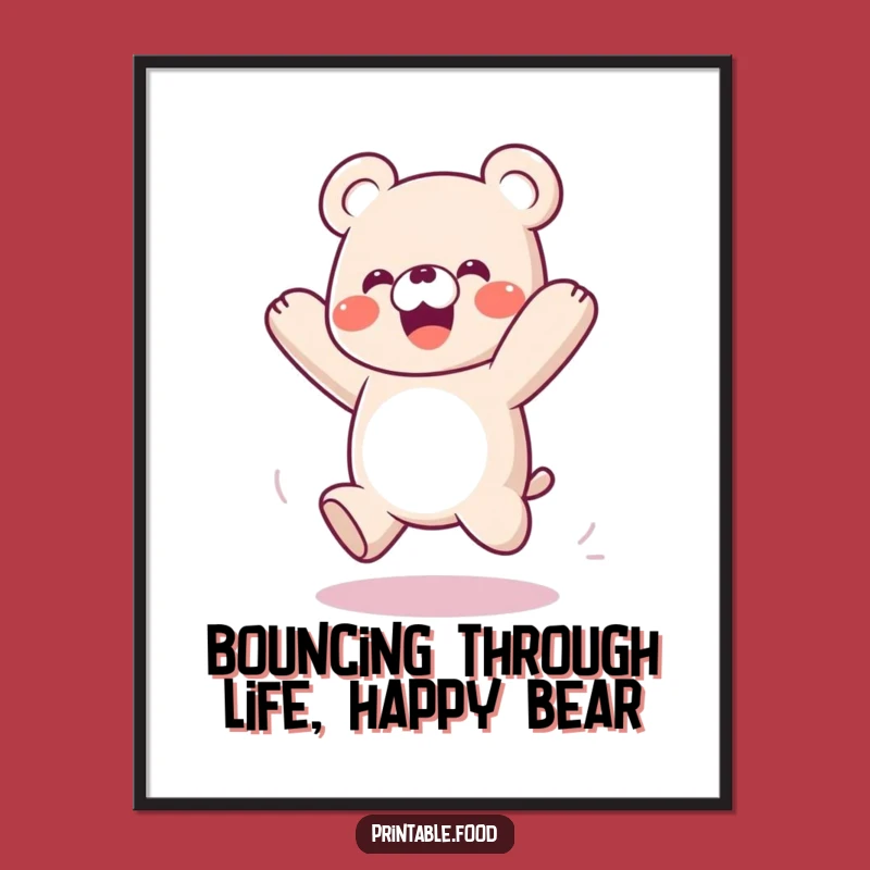 Free Printable Wall Art: Gummy Bear Spring Funny Downloadable Decor for Playful Spaces