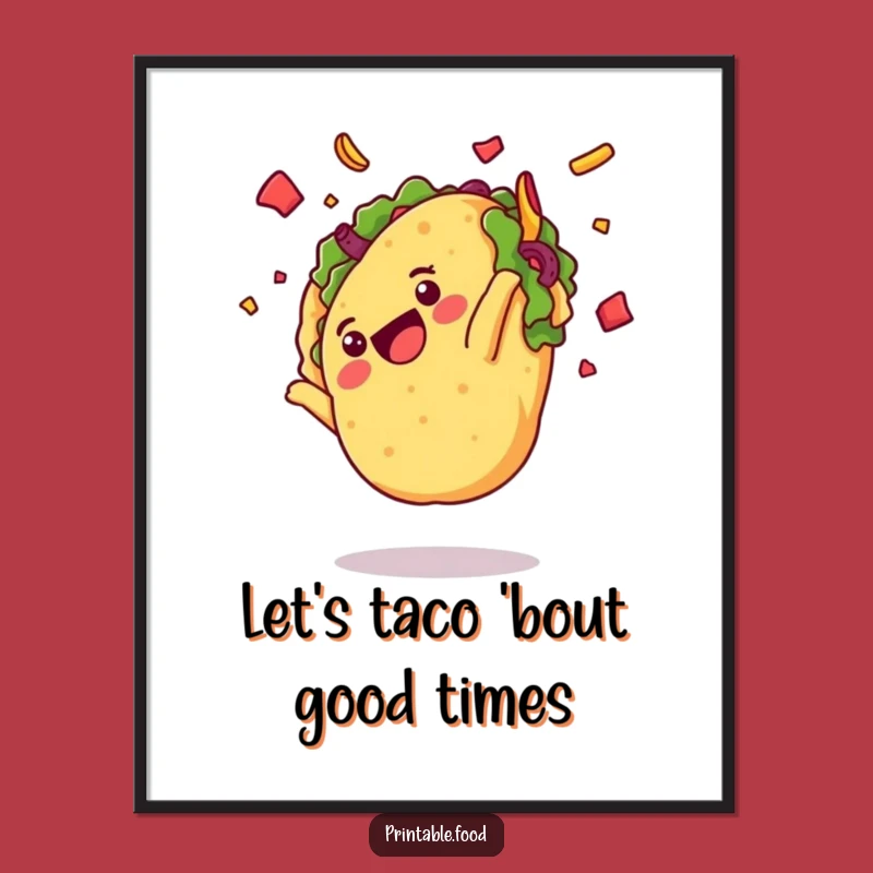 Free Printable Wall Art: Taco Somesault Action Funny Downloadable Art