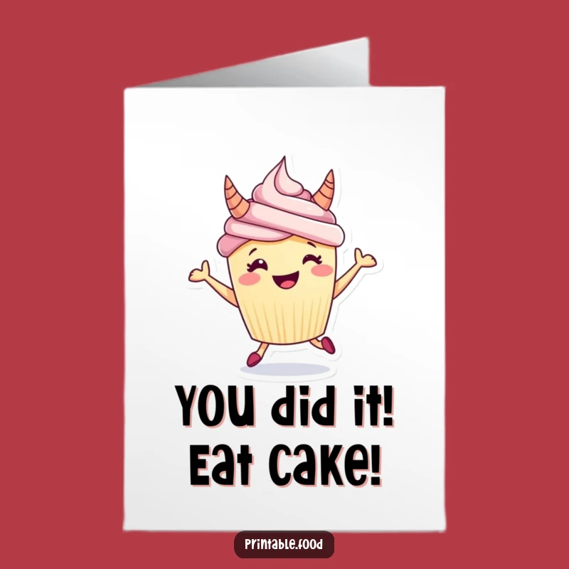 Free Printable Congrats Card: Enthusiastic Cupcake Design for a Fun Downloadable Gift