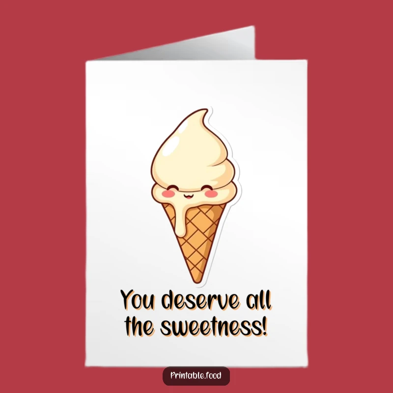Free Printable Congrats Card: Giggling Ice Cream - Humorous Downloadable Gift!