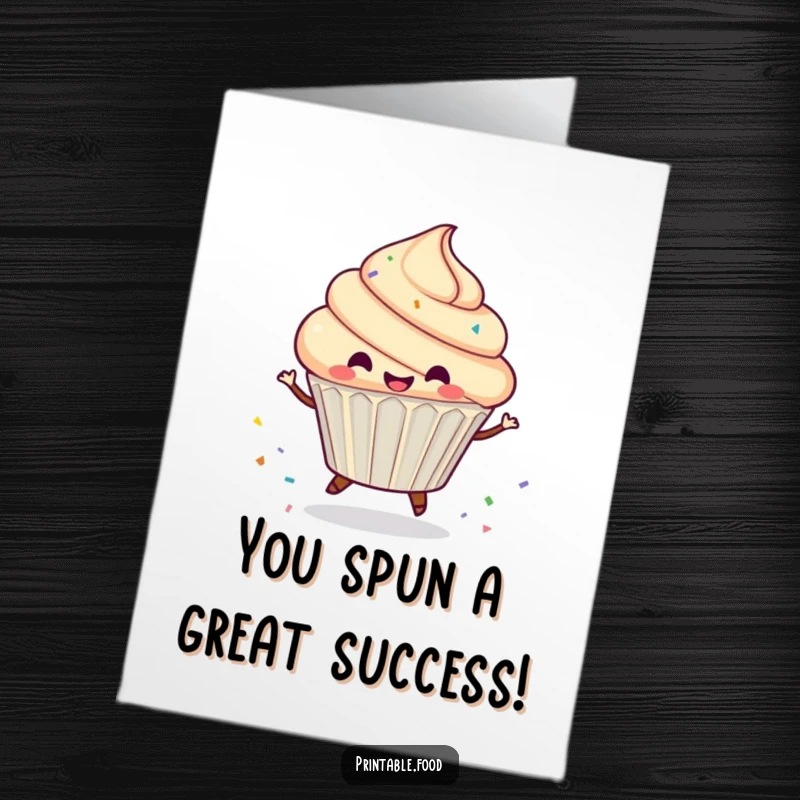 Funny Free Printable Congrats Card: A gleeful cupcake spinning joyfully, leaving a trail of sprinkles to celebrate achievements.