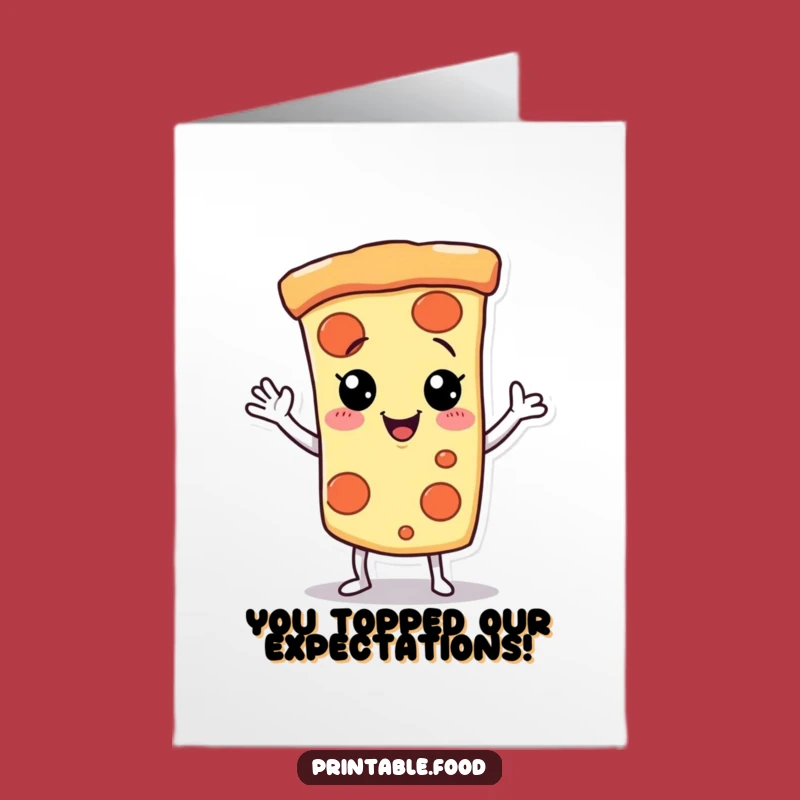Free Printable Congratulations Card: Pizza Dancer Funny Achievement Downloadable Gift