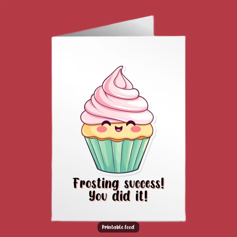 Free Printable Congrats Card: Hilarious Cupcake Frosting Oops - Downloadable Gift
