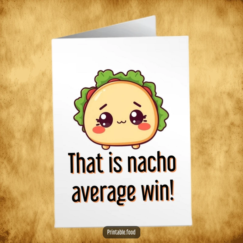Free Printable Congratulations Card: A surprised taco character with wide eyes, shell ajar, perfect for congratulations.