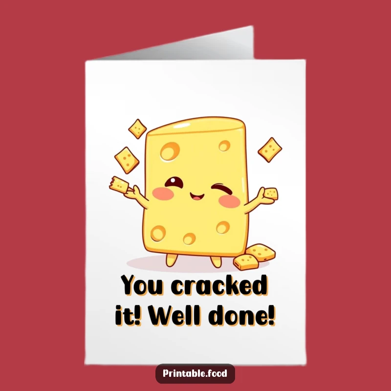 Free Printable Congrats Card: Winking Cheese Juggler - Hilarious Downloadable