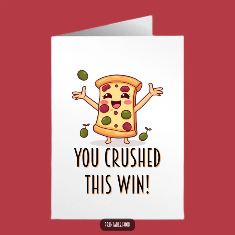 Free Printable Congrats Card: Pizza Catches Olives, Cheerful Foodie Downloadable Surprise