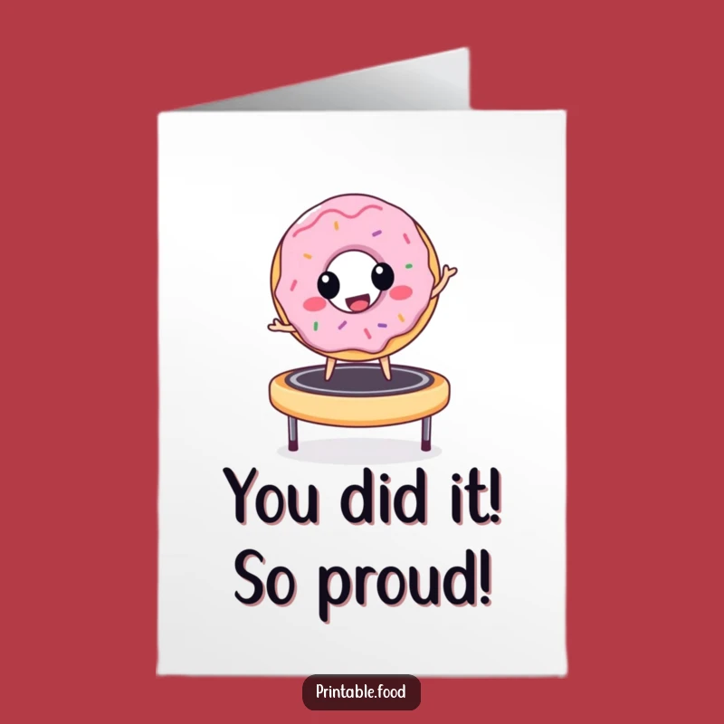 Free Printable Donut Trampoline Card: Hilarious Congrats Downloadable Gift for Any Occasion