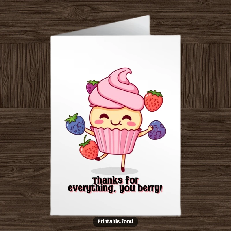Funny Free Printable Thank You Card: Cupcake character giggling happily while juggling three colorful berries.
