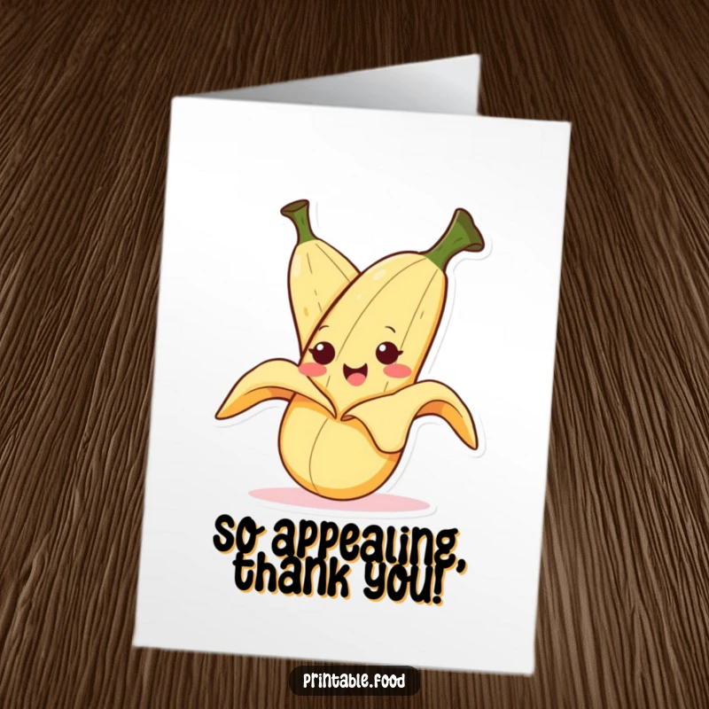 Funny Free Printable Thank You Card of a banana character playfully peeling itself with a mischievous expression.