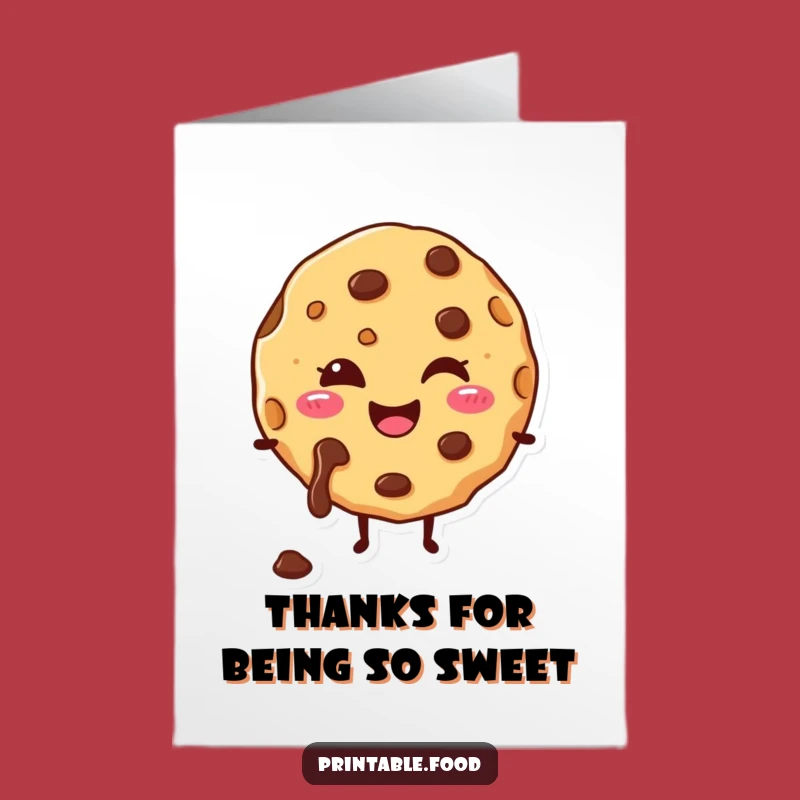 Free Printable Thank You Card: Cookie Thanks - Funny Downloadable Gratitude Gift
