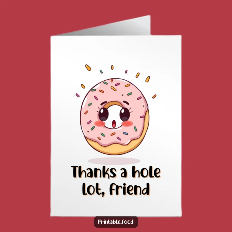 Free Printable Thank You Card: Donut Surprise Sweet Thanks Funny Downloadable Gift