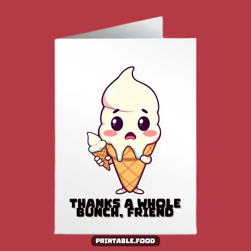 Free Printable Thank You Card: Melting Ice Cream Cone Funny Downloadable Gift