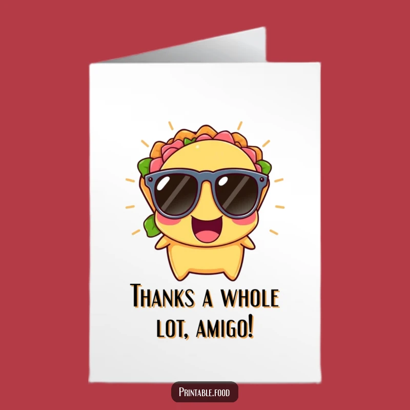 Free Printable Taco Thank You Card: Grateful Taco Saying Thanks with a Smile