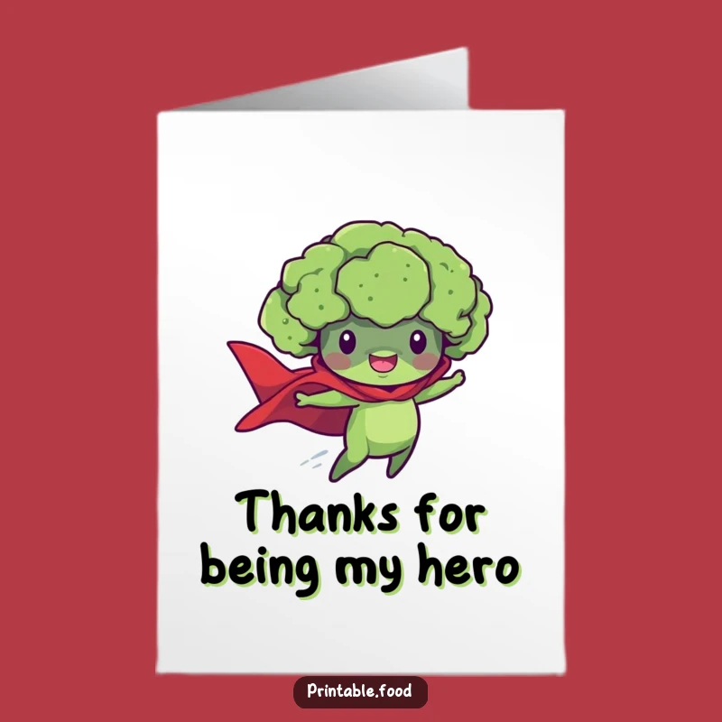 Free Printable Thank You Card: Broccoli Hero, Downloadable Gratitude