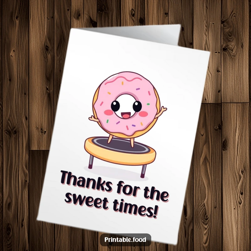 Funny Free Printable Thank You Card: Happy donut character bouncing excitedly on a trampoline.