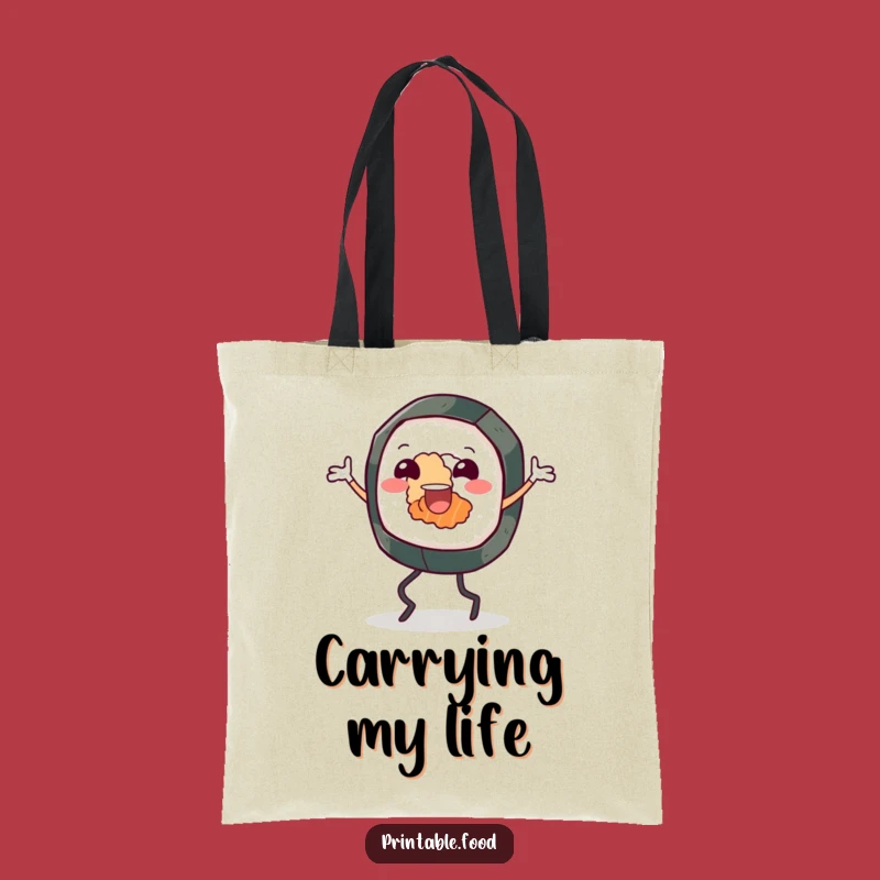 Funny Sushi Roll Jig Tote Bag: Carry Your Day with Hilarious Flair, Wonderful Gift!